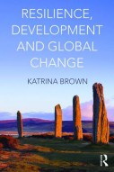 RESILIENCE, DEVELOPMENT AND GLOBAL CHANGE