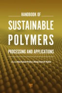 HANDBOOK OF SUSTAINABLE POLYMERS: PROCESSING AND APPLICATIONS