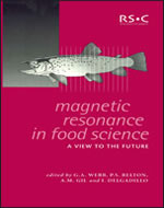MAGNETIC RESONANCE IN FOOD SCIENCE: A VIEW TO THE FUTURE