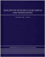 QUALITATIVE RESEARCH IN BUSINESS AND MANAGEMENT, FOUR-VOLUME SET