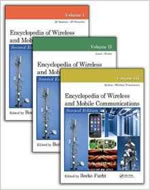 ENCYCLOPEDIA OF WIRELESS AND MOBILE COMMUNICATIONS, 2/ED 3 VOL. SET