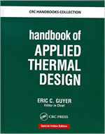 HANDBOOK OF APPLIED THERMAL DESIGN  (SPECIAL INDIAN PRICE)