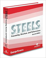 STEELS: PROCESSING, STRUCTURE, AND PERFORMANCE, SECOND EDITION