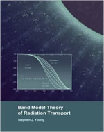 BAND MODEL THEORY OF RADIATION TRANSPORT