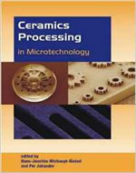 CERAMICS PROCESSING IN MICROTECHNOLOGY